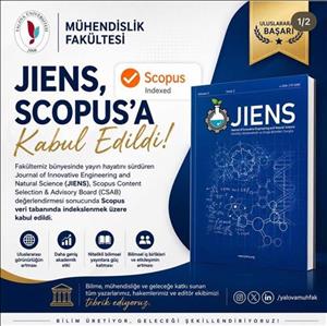 Mühendislik Fakültemizden Uluslararası Bir Başarı: JIENS, Scopus’a Kabul Edildi